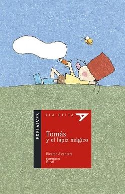 TOMAS Y EL LAPIZ MAGICO | 9788426348296 | ALCANTARA, RICARDO | Llibreria L'Illa - Llibreria Online de Mollet - Comprar llibres online