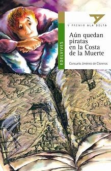 AUN QUEDAN PIRATAS EN LA COSTA DE LA MUERTE | 9788426348401 | JIMENEZ DE CISNEROS, CONSUELO