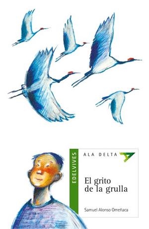 GRITO DE LA GRULLA, EL | 9788426348647 | OMEÑACA, SAMUEL ALONSO