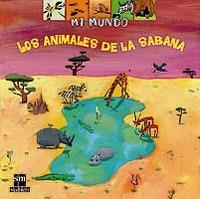 ANIMALES DE LA SABANA, LOS | 9788434887022 | Llibreria L'Illa - Llibreria Online de Mollet - Comprar llibres online