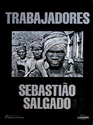 TRABAJADORES | 9788477822585 | SALGADO, SEBASTIâO | Llibreria L'Illa - Llibreria Online de Mollet - Comprar llibres online