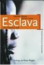 ESCLAVA | 9788484602330 | NAZER, MENDE / LEWIS, DAMIEN | Llibreria L'Illa - Llibreria Online de Mollet - Comprar llibres online
