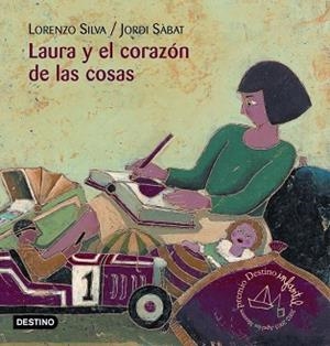 LAURA Y EL CORAZON DE LAS COSAS | 9788408045960 | SILVA, LORENZO / SABAT, JORDI | Llibreria L'Illa - Llibreria Online de Mollet - Comprar llibres online