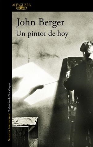 PINTOR DE HOY, UN | 9788420441931 | BERGER, JOHN | Llibreria L'Illa - Llibreria Online de Mollet - Comprar llibres online