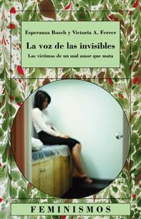 VOZ DE LAS INVISIBLES, LA | 9788437620152 | BOSCH, ESPERANZA / FERRER, VICTORIA A. | Llibreria L'Illa - Llibreria Online de Mollet - Comprar llibres online