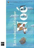 TRABAJOS DEL SEÑOR NOE, LOS | 9788434890077 | REVIEJO, CARLOS | Llibreria L'Illa - Llibreria Online de Mollet - Comprar llibres online