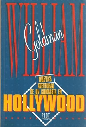 NUEVAS AVENTURAS DE UN GUIONISTA EN HOLLYWOOD | 9788486702595 | GOLDMAN, WILLIAM