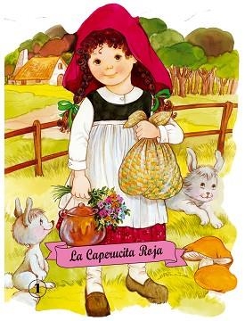 CAPERUCITA ROJA | 9788478641833 | RUIZ ABELLO, MARGARITA | Llibreria L'Illa - Llibreria Online de Mollet - Comprar llibres online