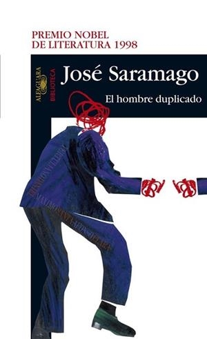 HOMBRE DUPLICADO, EL | 9788420465661 | SARAMAGO, JOSE | Llibreria L'Illa - Llibreria Online de Mollet - Comprar llibres online