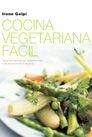 COCINA VEGETARIANA, LA | 9788427029170 | GELPI, IRENE | Llibreria L'Illa - Llibreria Online de Mollet - Comprar llibres online