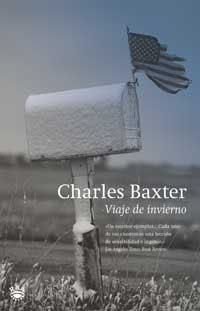 VIAJE DE INVIERNO | 9788479019495 | BAXTER, CHARLES | Llibreria L'Illa - Llibreria Online de Mollet - Comprar llibres online