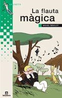 FLAUTA MAGICA, LA | 9788424695682 | DESCLOT, MIQUEL | Llibreria L'Illa - Llibreria Online de Mollet - Comprar llibres online