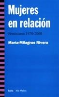 MUJERES EN RELACION | 9788474265156 | RIVERA, MARIA-MILAGROS | Llibreria L'Illa - Llibreria Online de Mollet - Comprar llibres online