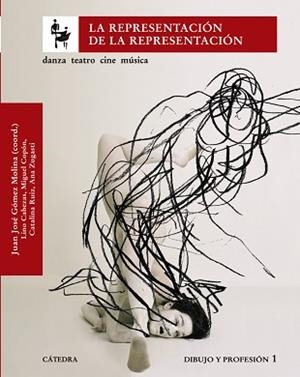 REPRESENTACIÓN DE LA REPRESENTACIÓN, LA | 9788437624259 | GÓMEZ MOLINA, JUAN JOSÉ/CABEZAS, LINO/COPÓN, MIGUE | Llibreria L'Illa - Llibreria Online de Mollet - Comprar llibres online