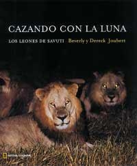 CAZANDO CON LA LUNA | 9788482982908 | JOUBERT, BEVERLY / DERECK