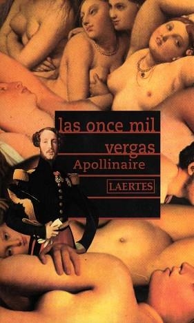 ONCE MIL VERGAS, LAS | 9788475844992 | APOLLINAIRE | Llibreria L'Illa - Llibreria Online de Mollet - Comprar llibres online