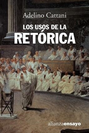 USOS DE LA RETORICA, LOS | 9788420636054 | CATTANI, ADELINO | Llibreria L'Illa - Llibreria Online de Mollet - Comprar llibres online