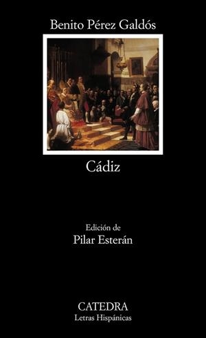 CADIZ | 9788437620312 | PEREZ GALDOS, BENITO | Llibreria L'Illa - Llibreria Online de Mollet - Comprar llibres online