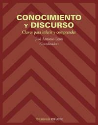 CONOCIMIENTO Y DISCURSO | 9788436817614 | LEON, JOSE ANTONIO | Llibreria L'Illa - Llibreria Online de Mollet - Comprar llibres online