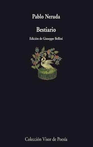 BESTIARIO | 9788475221243 | NERUDA, PABLO | Llibreria L'Illa - Llibreria Online de Mollet - Comprar llibres online