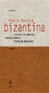 POESIA HEROICA BIZANTINA | 9788424923693 | DIVERSOS