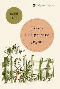 JAMES I EL PRESSEC GEGANT | 9788482644264 | DAHL, ROALD