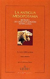 ANTIGUA MESOPOTAMIA, LA | 9788424923686 | OPPENHEIM, A. LEO | Llibreria L'Illa - Llibreria Online de Mollet - Comprar llibres online