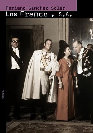 FRANCO S.A., LOS | 9788496052246 | SANCHEZ SOLER, MARIANO | Llibreria L'Illa - Llibreria Online de Mollet - Comprar llibres online