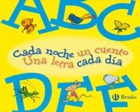 CADA NOCHE UN CUENTO. UNA LETRA CADA DIA | 9788421690864 | Llibreria L'Illa - Llibreria Online de Mollet - Comprar llibres online