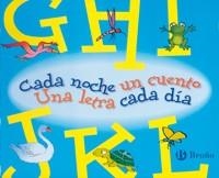 CADA NOCHE UN CUENTO. UNA LETRA CADA DIA | 9788421690871 | Llibreria L'Illa - Llibreria Online de Mollet - Comprar llibres online