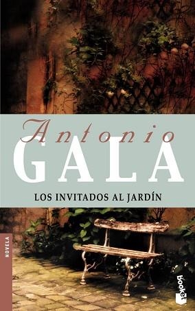INVITADOS DEL JARDIN, LOS | 9788408046981 | GALA, ANTONIO | Llibreria L'Illa - Llibreria Online de Mollet - Comprar llibres online
