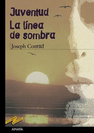 LINEA DE LA SOMBRA, LA | 9788466724807 | CONRAD, JOSEPH