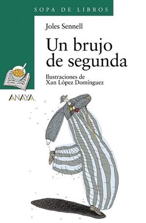 BRUJO DE SEGUNDA, UN | 9788466725590 | SENNELL, JOLES