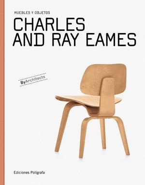 CHARLES Y RAY EAMES | 9788434311565 | Llibreria L'Illa - Llibreria Online de Mollet - Comprar llibres online