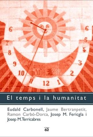 TEMPS I LA HUMANITAT, EL | 9788429752816 | DIVERSOS