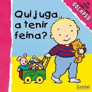 QUI JUGA A TENIR FEINA | 9788478646913 | Llibreria L'Illa - Llibreria Online de Mollet - Comprar llibres online