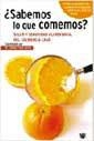 SABEMOS LO QUE COMEMOS? | 9788479019686 | VIDAL CAROU, Mª.CARMEN | Llibreria L'Illa - Llibreria Online de Mollet - Comprar llibres online