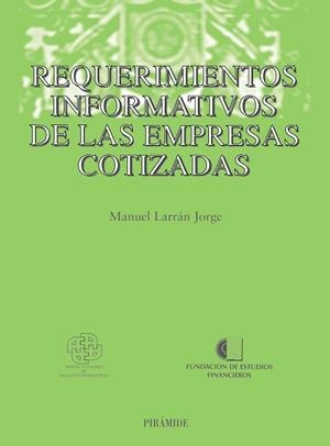 REQUERIMIENTOS INFORMATIVOS DE LAS EMPRESAS COTIZADAS | 9788436817485 | LARRAN JORGE, MANUEL | Llibreria L'Illa - Llibreria Online de Mollet - Comprar llibres online