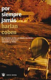 POR SIEMPRE JAMAS | 9788479013240 | COBEN, HARLAN | Llibreria L'Illa - Llibreria Online de Mollet - Comprar llibres online