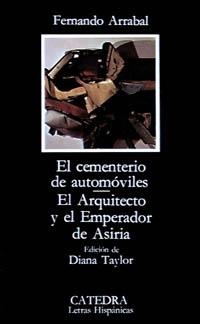 CEMENTERIO DE AUTOMOVILES. EL ARQUITECTO Y EL EMPERADOR D | 9788437604701 | ARRABAL, FERNANDO | Llibreria L'Illa - Llibreria Online de Mollet - Comprar llibres online