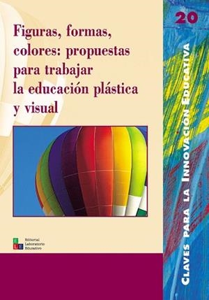 FIGURAS, FORMAS, COLORES | 9788478272945 | Llibreria L'Illa - Llibreria Online de Mollet - Comprar llibres online