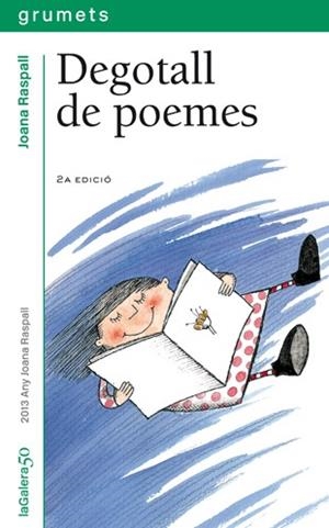 DEGOTALL DE POEMES | 9788424695705 | RASPALL, JOANA | Llibreria L'Illa - Llibreria Online de Mollet - Comprar llibres online