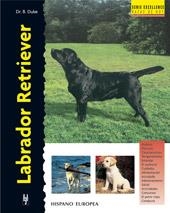 LABRADOR RETRIEVER | 9788425512827 | DUKE, B. | Llibreria L'Illa - Llibreria Online de Mollet - Comprar llibres online