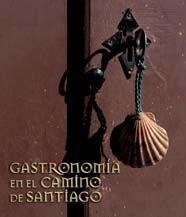 GASTRONOMIA EN EL CAMINO DE SANTIAGO | 9788477829775