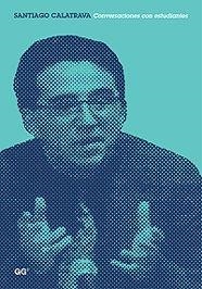 CONVERSACIONES CON ESTUDIANTES | 9788425215100 | CALATRAVA, SANTIAGO | Llibreria L'Illa - Llibreria Online de Mollet - Comprar llibres online