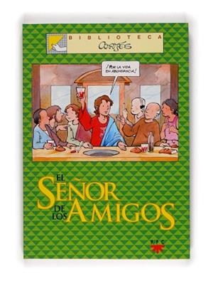 SEÑOR DE LOS AMIGOS, EL | 9788428817462 | CORTES SALINAS, JOSE LUIS | Llibreria L'Illa - Llibreria Online de Mollet - Comprar llibres online
