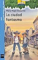 CIUDAD FANTASMA, LA | 9788434895249 | POPE OSBORNE, MARY