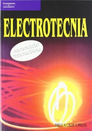 ELECTROTECNIA | 9788497321372 | ALCALDE S.MIGUEL, PABLO