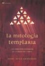 MITOLOGIA TEMPLARIA, LA | 9788427029484 | AVILA GRANADOS, JESUS | Llibreria L'Illa - Llibreria Online de Mollet - Comprar llibres online