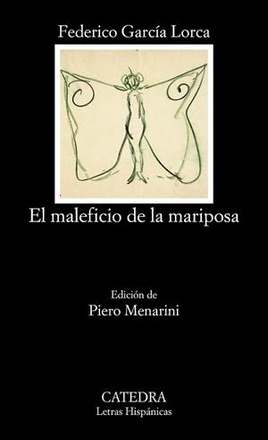 MALEFICIO DE LA MARIPOSA, EL | 9788437617060 | GARCIA LORCA, FEDERICO | Llibreria L'Illa - Llibreria Online de Mollet - Comprar llibres online